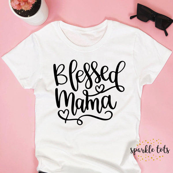 Blessed Mama T-Shirt 