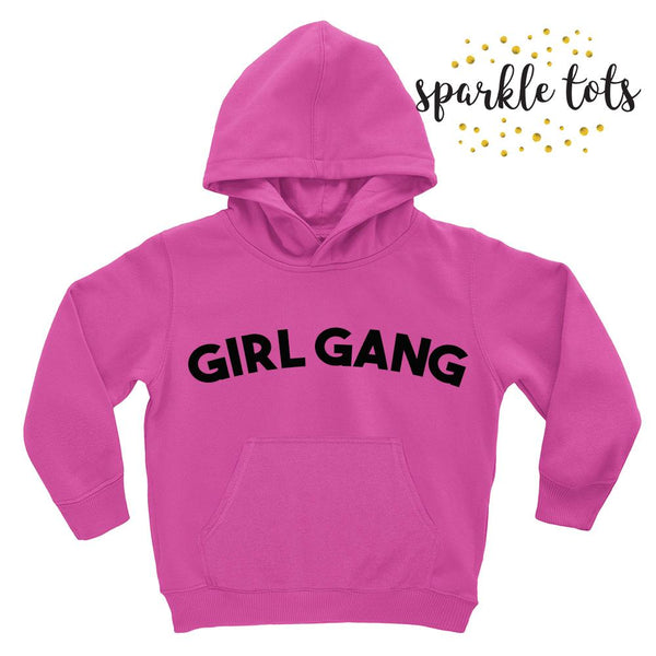 Girl Gang Hoodie - Girl Gang Jumper - Girl gang sweatshirt - Sister gang shirt - girl squad t shirts - girl squad hoodies - girl gang shirts